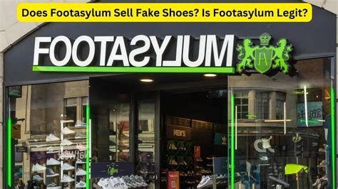 do footasylum sell fake shoes|does footasylum sell real shoes.